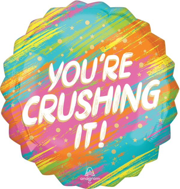 You're Crushing It Foil Balloon